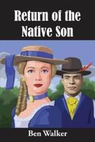 Return of the Native Son