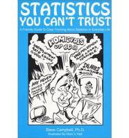 Statistics You Can't Trust