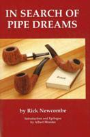 In Search of Pipe Dreams