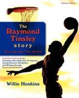 The Raymond Tinsley Story