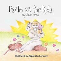 Psalm 23 for Kids, King James Version