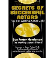 Secrets of Successful Actors