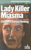 Lady Killer / Miasma