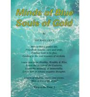 Minds of Blue, Souls of Gold