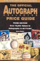 The Official Autograph Collector Price Guide