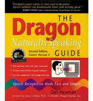 The Dragon NaturallySpeaking Guide