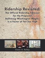 Ridership Revisited