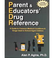 Parent & Educators' Drug Reference