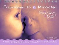Countdown to a Miracle