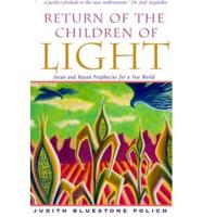 Return of the Children of Light