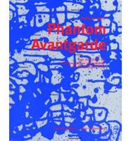 Phantom Avant-Grade - A History of the Situationist International and Modern Art
