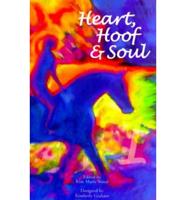Heart, Hoof & Soul
