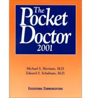 The Pocket Doctor, 2001
