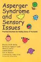 Asperger Syndrome and Sensory Issues