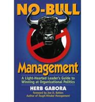 No-Bull Management