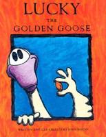 Lucky the Golden Goose