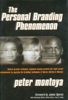 The Personal Branding Phenomenon