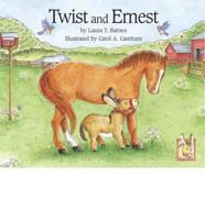Twist & Ernest