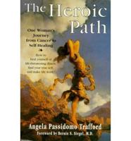 The Heroic Path