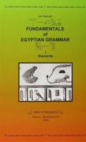 Fundamentals of Egyptian Grammar. 1 Elements