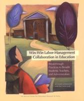 Win-Win Labor-Management Collaboration in Education