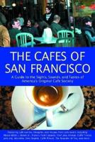 The Cafes of San Francisco