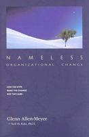 Nameless Organizational Change