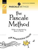 The Pascale Method for Beginning Violin