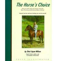 The Horse's Choice