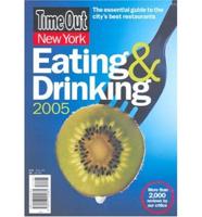 Time Out New York Eating & Drinking 2005