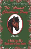 The "Almost" Christmas Pony