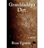 Granddaddy's Dirt