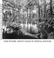 Clyde Butcher - Nature's Place of Spiritual Sanctuary