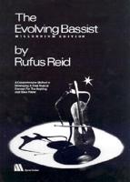 Evolving Bassist, the (Millenium Ed.)