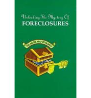 Unlocking the Mystery of Foreclosures