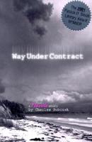 Way Under Contract
