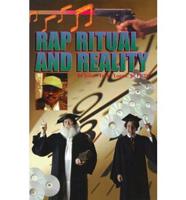 Rap, Ritual and Reality