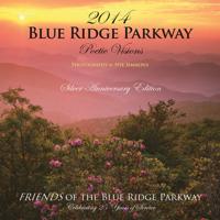 2014 Blue Ridge Parkway Calendar