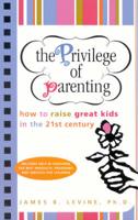 The Privilege of Parenting