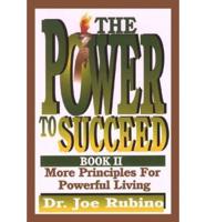 The Power to Succeed