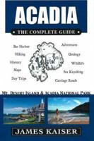 Acadia -- The Complete Guide