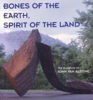 Bones of the Earth, Spirit of the Land