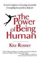 The Power of Being Human
