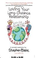 Loving Your Long-Distance Relationship