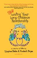 Still Loving Your Long-Distance Relationship
