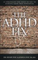 The ADHD Fix