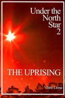 Uprising: Under the North Star 2
