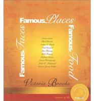 Famous Faces, Famous Places and Famous Food