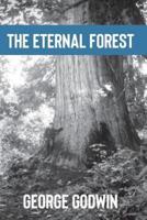 "The Eternal Forest"