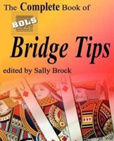 The Complete Book of BOLS Bridge Tips